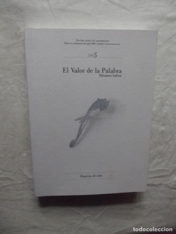 Libros: EL VALOR DE LA PALABRA HITZAREN BALIOA 2005 - Foto 1