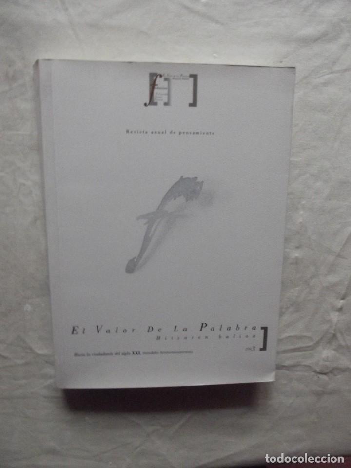 Libros: EL VALOR DE LA PALABRA HITZAREN BALIOA 2003 - Foto 1
