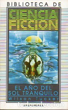 Libros: EL A&Ntilde;O DEL SOL TRANQUILO. - Foto 1