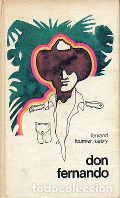 Libros: DON FERNANDO. Pr&oacute;logo de Robert Laffont. - Foto 1