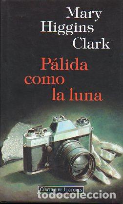Libros: P&Aacute;LIDA COMO LA LUNA. - Foto 1