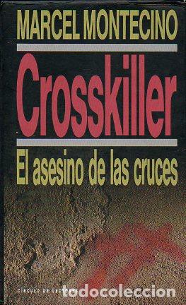 Libros: CROSSKILLER. EL ASESINO DE LAS CRUCES. - Foto 1