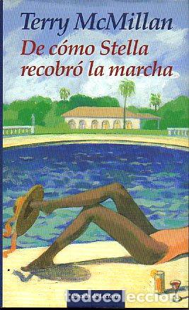 Libros: DE C&Oacute;MO STELLA RECOBR&Oacute; LA MARCHA. - Foto 1