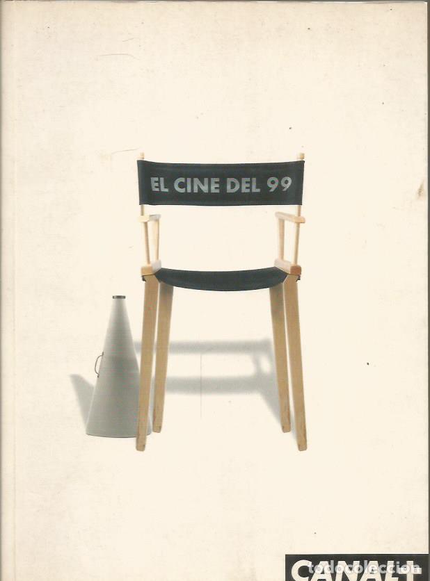 Libri di seconda mano: EL CINE DEL 99. CANAL+. - Varios autores