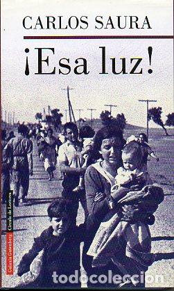 Libros: &iexcl;ESA LUZ! 1&ordf; edici&oacute;n. - Foto 1