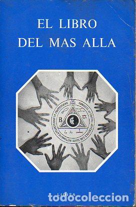 Libros: EL LIBRO DEL M&Aacute;S ALL&Aacute;. - Foto 1