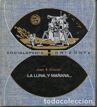 Libros: LA LUNA, Y MA&Ntilde;ANA... - Foto 1