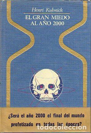 Libros: EL GRAN MIEDO AL A&Ntilde;O 2000. 1&ordf; ed. espa&ntilde;ola. - Foto 1
