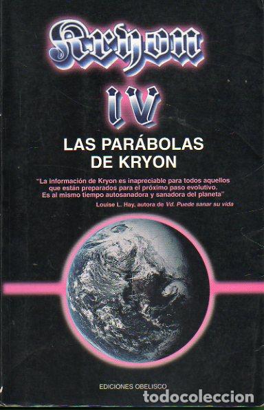 Libros: KRYON. IV. LAS PAR&Aacute;BOLAS DE KRYON. - Foto 1