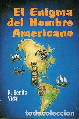 Libros: EL ENIGMA DEL HOMBRE AMERICANO. - Foto 1