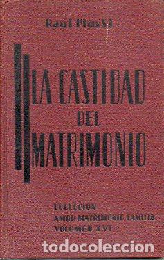 Libros: LA CASTIDAD DEL MATRIMONIO. - Foto 1