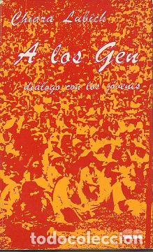 Libros: A LOS GEN. DI&Aacute;LOGO CON LOS J&Oacute;VENES. - Foto 1