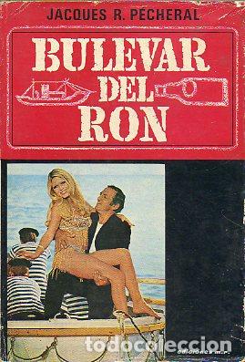 Libros: BULEVAR DEL RON. 1&ordf; edici&oacute;n espa&ntilde;ola. - Foto 1