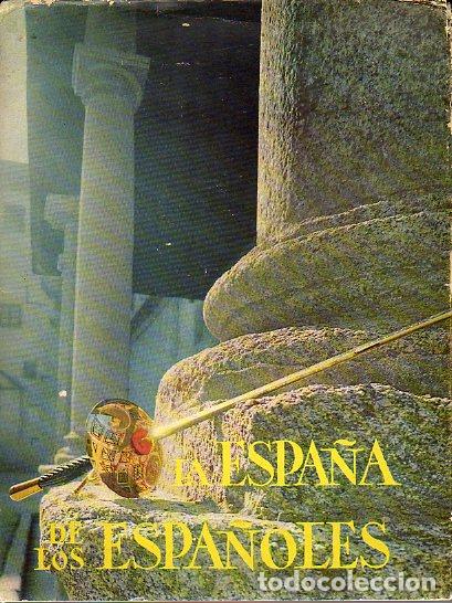Libros: LA ESPA&Ntilde;A DE LOS ESPA&Ntilde;OLES. - Foto 1