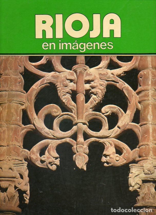 Libros: LA RIOJA EN IM&Aacute;GENES. - Foto 1