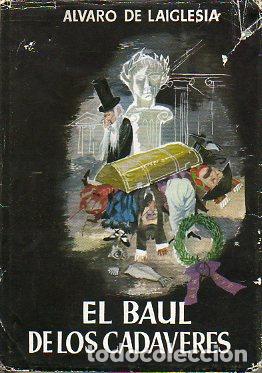 Libros: EL BA&Uacute;L DE LOS CAD&Aacute;VERES. - Foto 1