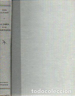 Libros: LA DANZA DE LOS RESUCITADOS. 2&ordf; edici&oacute;n. - Foto 1
