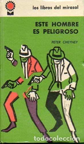 Libros: ESTE HOMBRE ES PELIGROSO. - Foto 1