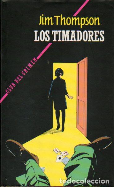 Libros: LOS TIMADORES. - Foto 1