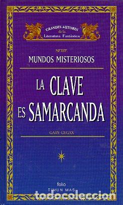 Libros: MUNDOS MISTERIOSOS. MITOS. 2. LA CLAVE ES SAMARCANDA. - Foto 1