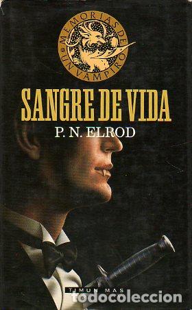 Libros: MEMORIAS DE UN VAMPIRO. 2. SANGRE DE VIDA. - Foto 1