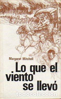 Libros: LO QUE EL VIENTO SE LLEV&Oacute;. - Foto 1