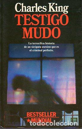 Libros: TESTIGO MUDO. 1&ordf; edici&oacute;n espa&ntilde;ola. - Foto 1
