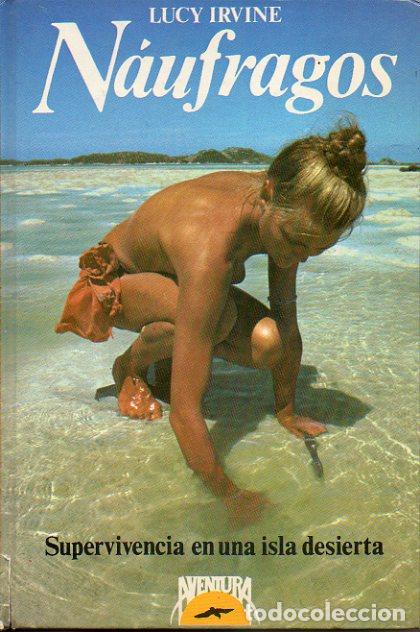 N&Aacute;UFRAGOS.Supervivencia en una isla desierta.
