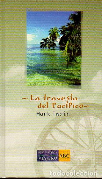 Libros: LA TRAVES&Iacute;A DEL PAC&Iacute;FICO. - Foto 1