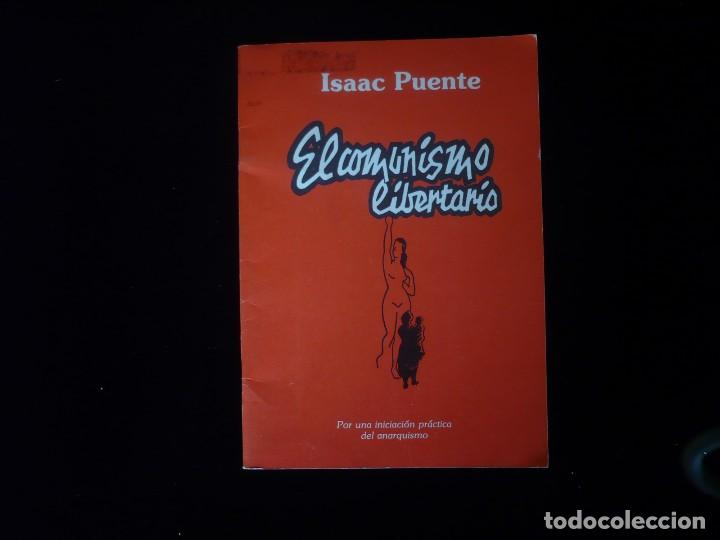 Libros: el comunismo libertario, isaac puente - Foto 1