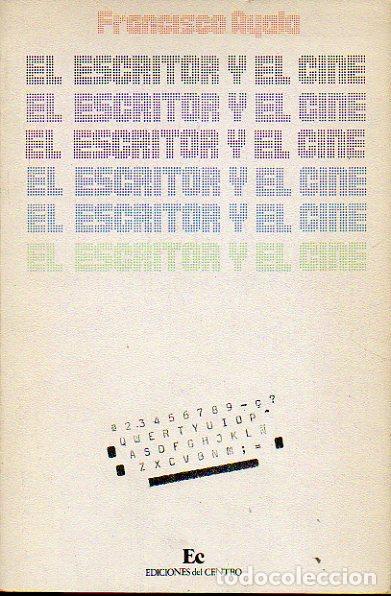Libros: EL ESCRITOR Y EL CINE. - Foto 1