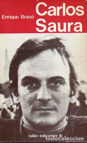 Libros: CARLOS SAURA. Introducci&oacute;n incompleta. 1&ordf; edici&oacute;n. - Foto 1
