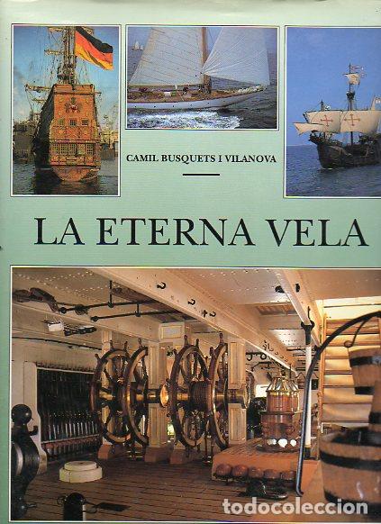 Libros: LA ETERNA VELA. Fotograf&iacute;as del autor. - Foto 1
