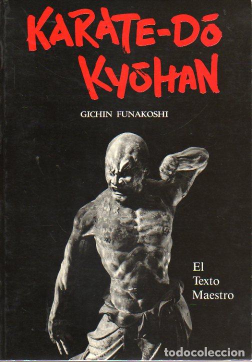 KARATE-DO KYOHAN. El Texto Maestro.