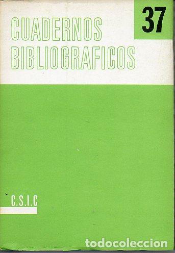 Libros: CUADERNOS BIBLIOGR&Aacute;FICOS. N&ordm; 37. - Foto 1