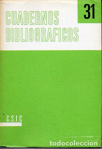 Libros: CUADERNOS BIBLIOGR&Aacute;FICOS. N&ordm; 31. - Foto 1