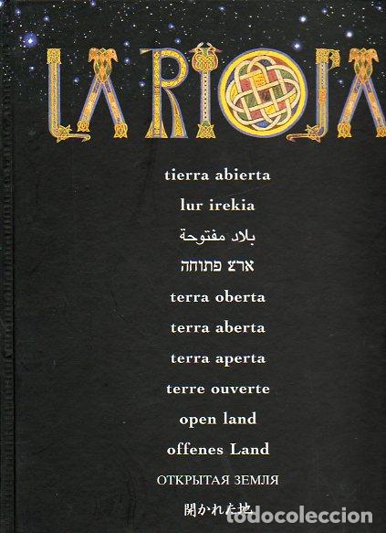 Libri di seconda mano: LA RIOJA TIERRA ABIERTA. Cat&aacute;logo exposici&oacute;n Catedral de Calahorra, 15 de Abril a 30 de Septiembre d
