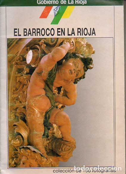 Libros: EL BARROCO EN LA RIOJA. &Aacute;lbum de cromos con 150 fotograf&iacute;as. Faltan los cromos n&uacute;meros 23, 51, 73, 8