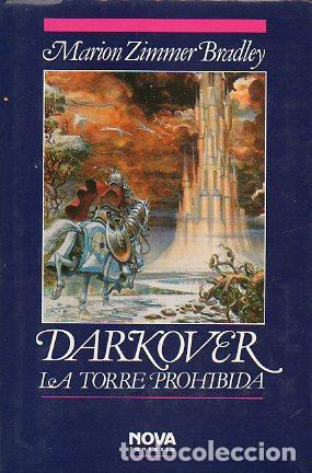 Libros: DARKOVER. LA TORRE PROHIBIDA. Pr&oacute;logo de Miquel Barcel&oacute;. - Foto 1