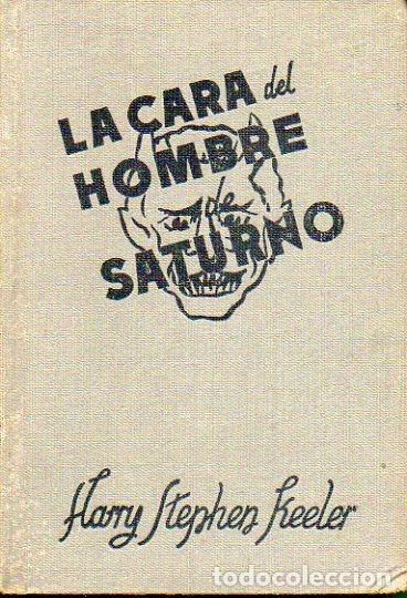 Libros: LA CARA DEL HOMBRE DE SATURNO. - Foto 1