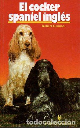 Libros: EL COCKER SPANIEL INGL&Eacute;S. - Foto 1
