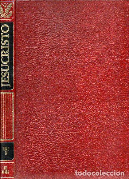 Libros: JESUCRISTO. Vol. IV. - Foto 1