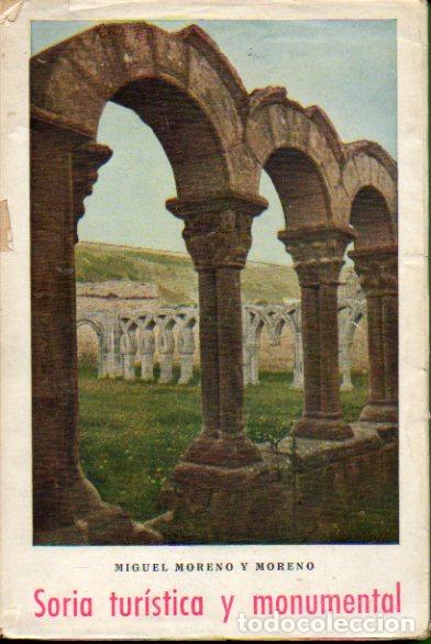 SORIA TUR&Iacute;STICA Y MONUMENTAL. Gu&iacute;a de la ciudad.