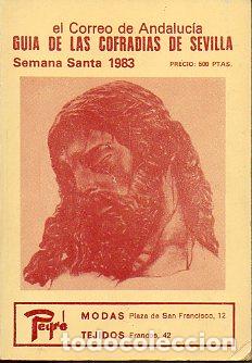Libros: GU&Iacute;A DE LAS COFRAD&Iacute;AS DE SEVILLA. SEMANA SANTA 1983.