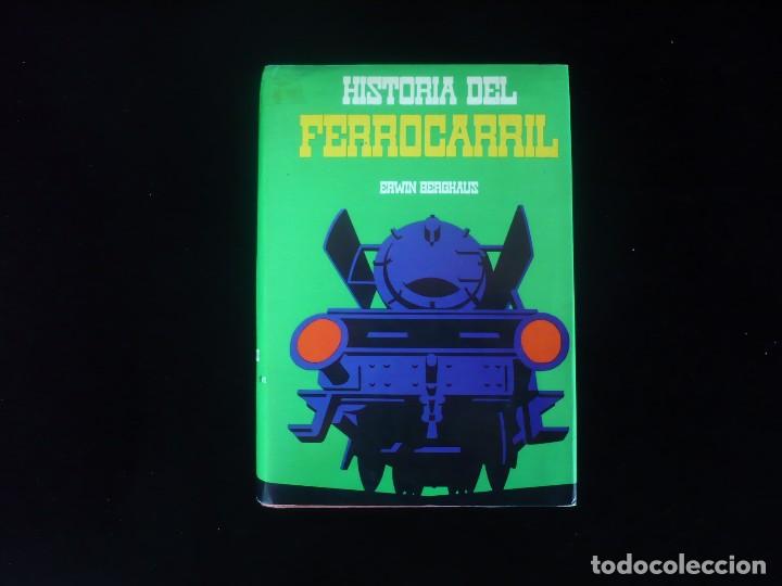 Libros: historia del ferrocarril: erwin berghaus - Foto 1
