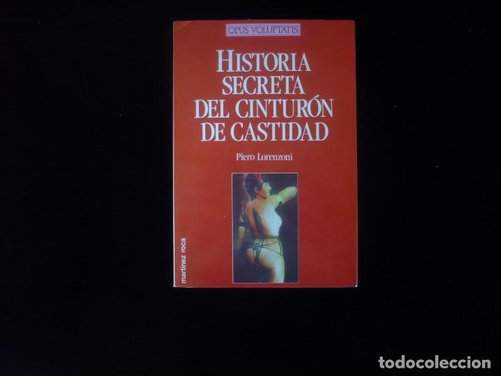 Libros: historia secreta del cinturon de castidad: piero lorenzoni - Foto 1