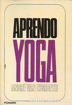 Libros: APRENDO YOGA. Pr&oacute;logo de Jean Herbert. 1&ordf; edici&oacute;n en espa&ntilde;ol. - Foto 1