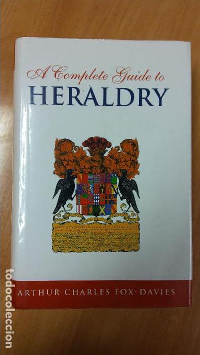 Libros: A complete guide to Heraldry. Arthur Charles Fox-Davies - Foto 1