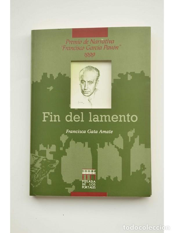Libros: Fin del lamento - GATA AMATE, Francisca - Foto 1