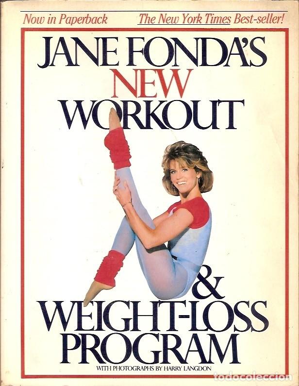 books: NEW WORKOUT WEIGHT-LOSS PROGRAM JANE FONDA'S THE NEW YORK TIMES BEST-SELLER